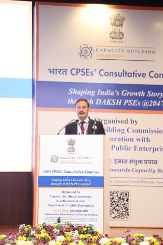 CBC organises “Bharat CPSEs’ Consultative Conclave” on “Shaping India’s Growth Story through DAKSH PSEs @2047”